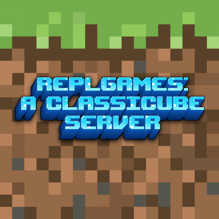 ReplGames-A-ClassiCube-Server-12-15-2022.png